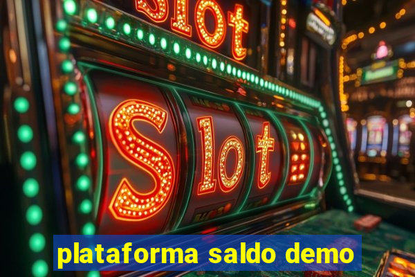 plataforma saldo demo